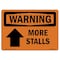 Signmission Safety Sign, OSHA WARNING, 7" Height, More Stalls (Up Arrow), Landscape OS-WS-D-710-L-12252 - alternate 1